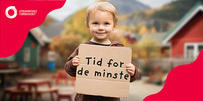Barn holder plakat med teksten "Tid for d minste"