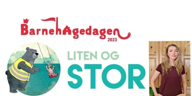 Plakat av barnehagedagen og bilde av forfatter av innlegget