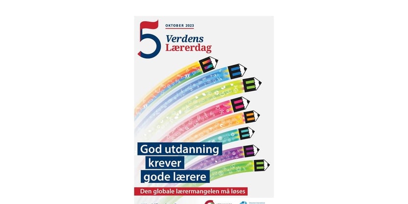 Bilde av en plakat med fargeblyanter og teksten: God utdanning krever gode lærere