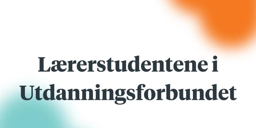 Pedagogstudentene blir til Lærerstudentene i Utdanningsforbundet