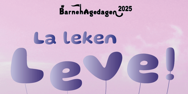 Plakat som viser tre barn som strekker seg mot ballonger i luften utendørs