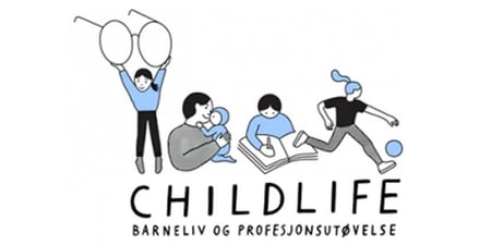 Plakat med teksten Childlife - barneliv og profesjonsutøvelse