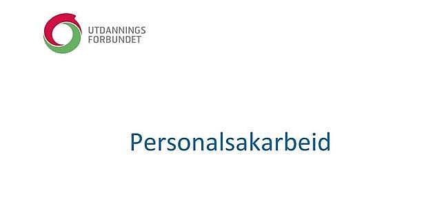 Forside publikasjon med Utdanningsforbundets logo og tekst: "Personalsakarbeid". Foto.