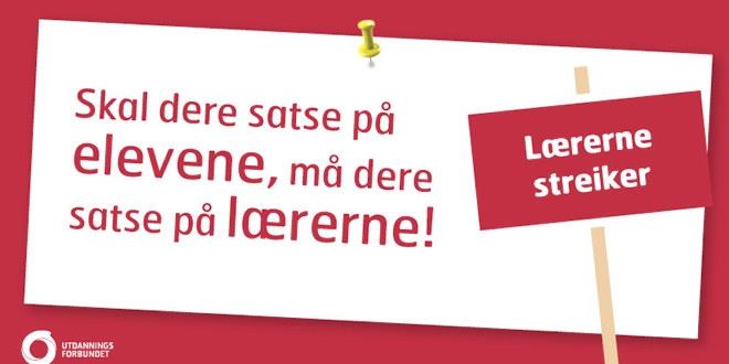 Plakat: Skal dere satse på elevene, må dere satse på lærerne