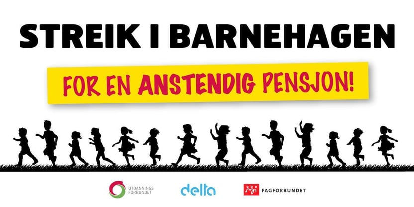 Banner i forbindelse med streik i barnehagen - PBL-området